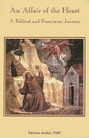 Copertina  An Affair of the Heart. A Biblical and Franciscan Journey