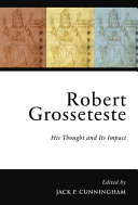 Copertina  Grosseteste's Influence on Thirteenth- and Fourteenth-Century British Commentators on Posterior Analytics. A preliminary Survey