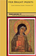 Copertina  Her Bright Merits. Essays Honoring Ingrid J. Peterson, OSF