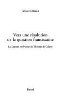 Copertina  Vers une résolution de la question franciscaine. La Légende ombrienne de Thomas de Celano