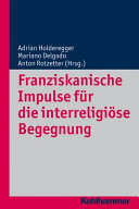 Copertina  Franziskanische Impulse für die interreligiöse Begegnung