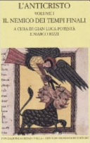 Copertina  L'Anticristo : Vol. I: Il Nemico dei tempi finali. Testi dal II al IV secolo