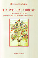 Copertina  L'abate calabrese. Gioacchino da Fiore nella storia del pensiero occidentale
