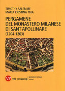 Copertina  Pergamene del monastero milanese di Sant'Apollinare, (1204-1263)/ [a cura di] Timothy Salemme, Maria Cristina Piva