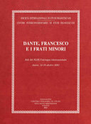 Copertina  Dante, Francesco e i frati Minori. Atti del XLIX Convegno internazionale : Assisi, 14-16 ottobre 2021