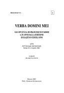 Copertina  Verba Domini Mei : Gli Opuscula di Francesco d'Assisi a 25 anni dalla edizione di Kaietan Esser; Atti del Convegno internazionale Roma 10-12 aprile 2002