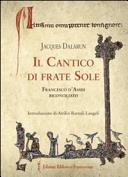 Copertina  Il Cantico di frate Sole. Francesco d'Assisi riconciliato
