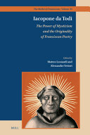 Copertina  Iacopone da Todi : the Power of Mysticism and the Originality of Franciscan Poetry